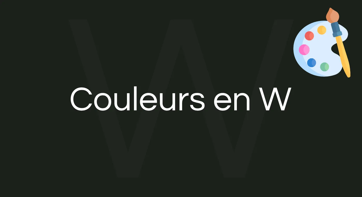 Couleur en W