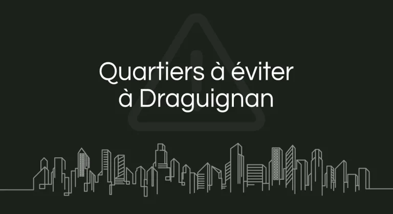 Quartier a eviter draguignan