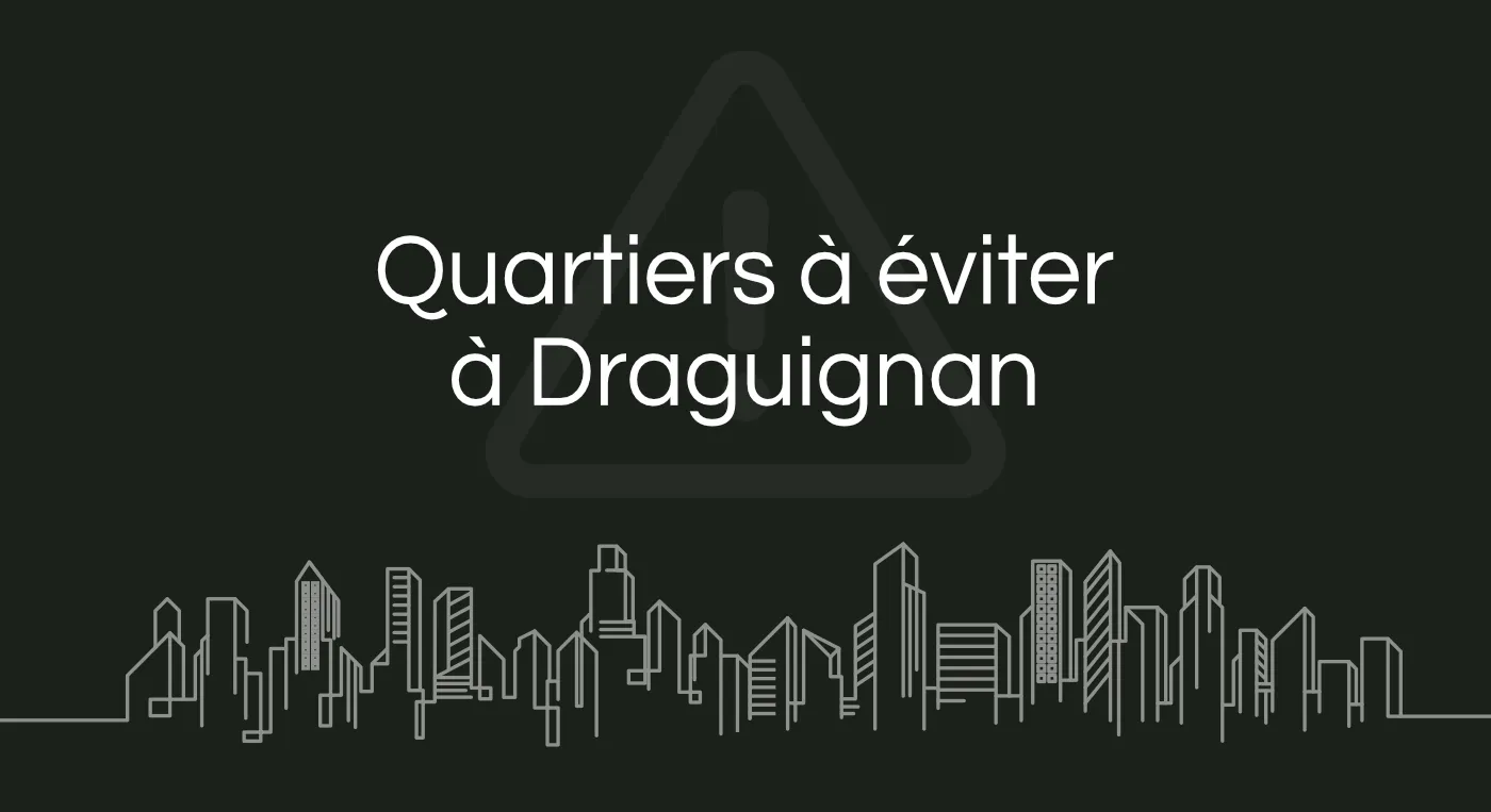 Quartier a eviter draguignan