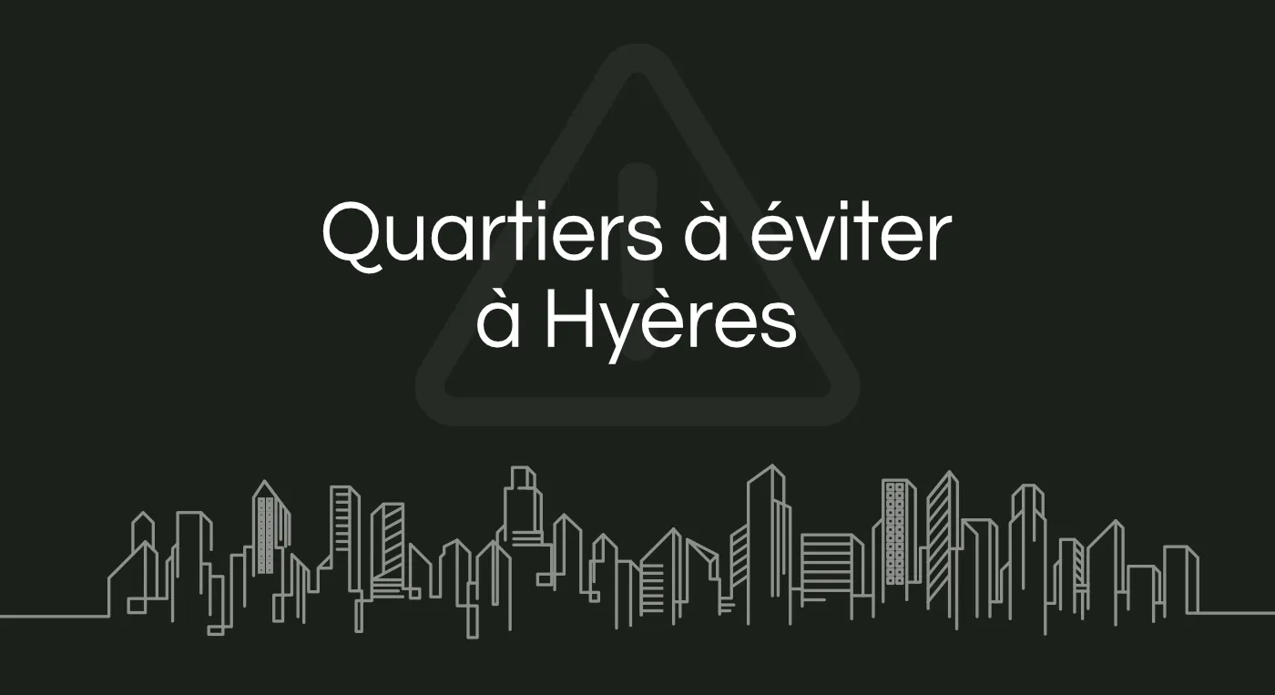 Quartier a eviter Hyeres