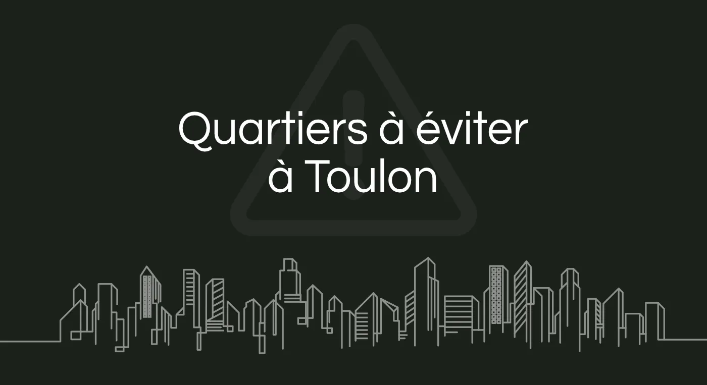 Quartier a eviter Toulon