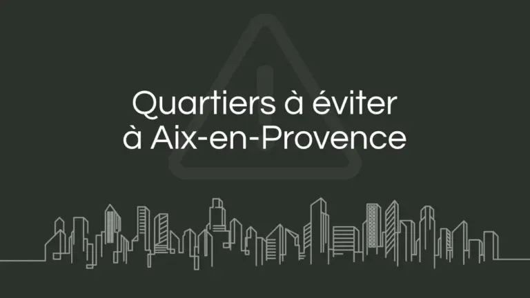 Quartier a eviter Aix en Provence