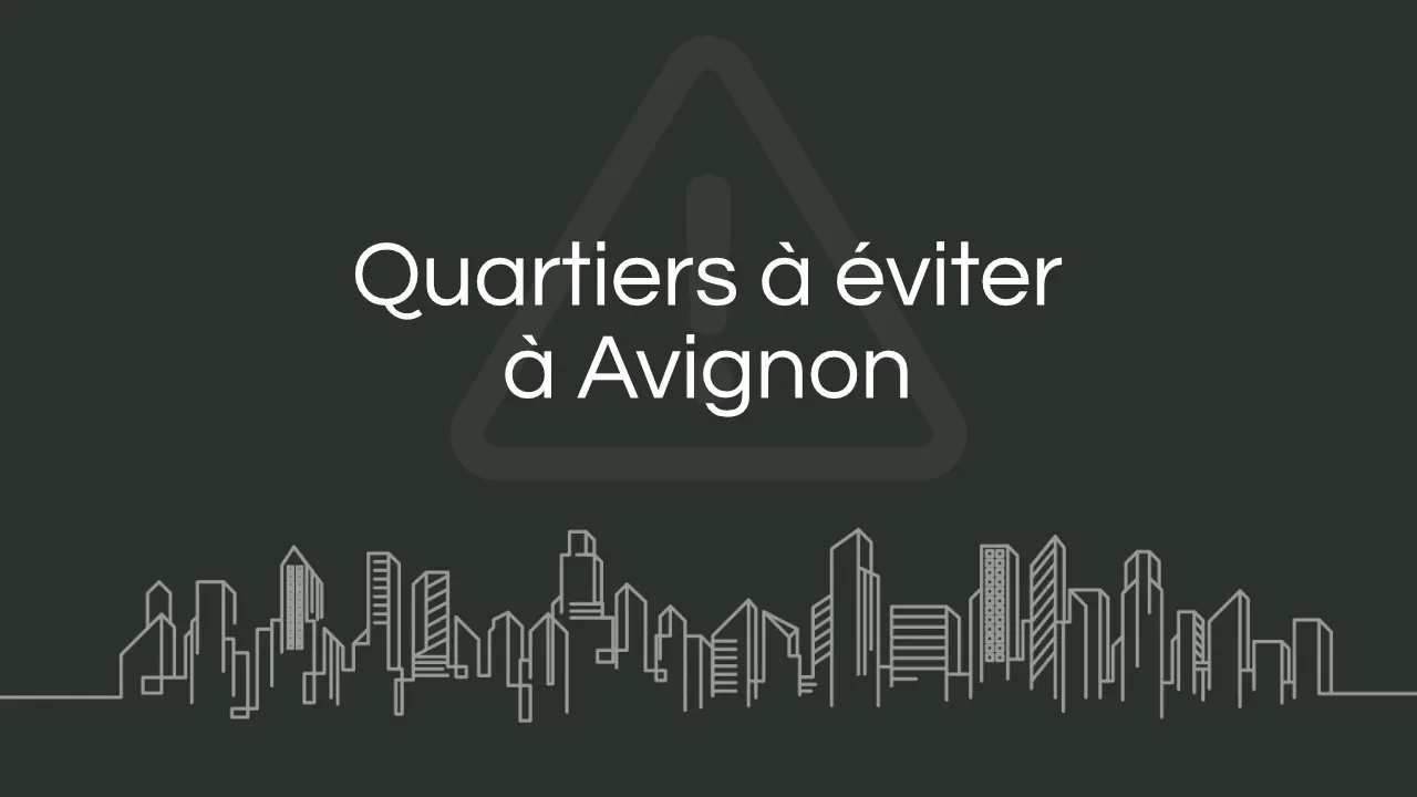 Quartier a eviter Avignon