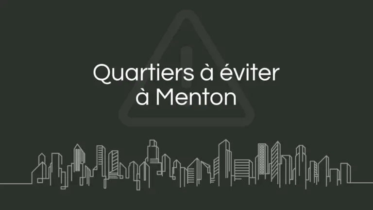Quartier a eviter Menton