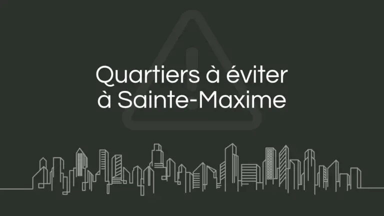 Quartier a eviter Saint Maxime